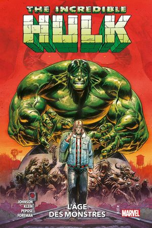 L' Âge des Monstres - The Incredible Hulk, tome 1