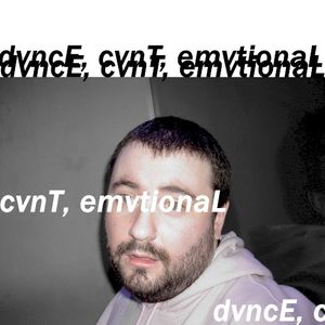 dvncE, cvnT, emvtionaL (EP)