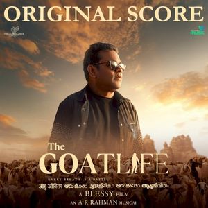 The Goat Life - Aadujeevitham (Original Background Score) (OST)