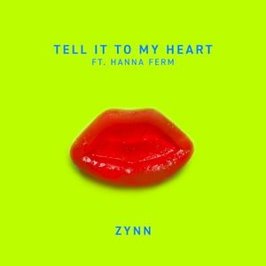 Tell It to My Heart (Single)