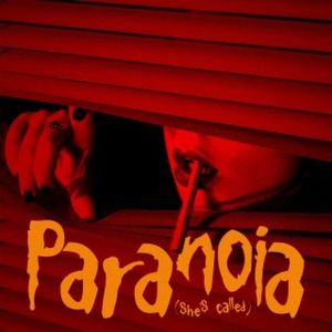 Paranoia (She's Called) (Single)