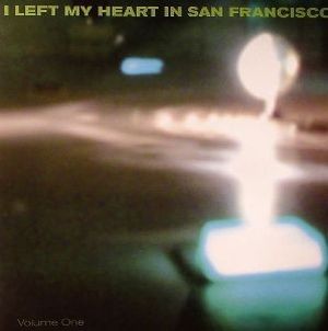 I Left My Heart in San Francisco Volume One (EP)
