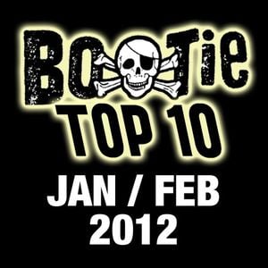 Bootie Top 10 – January/February 2012