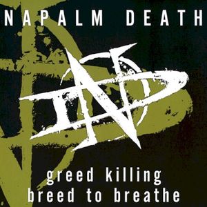 Greed Killing / Breed to Breathe