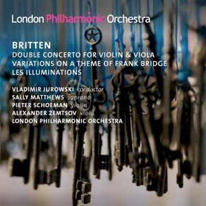 Double Concerto For Violin & Viola / Variations On A Theme Of Frank Bridge / Les Illuminations
