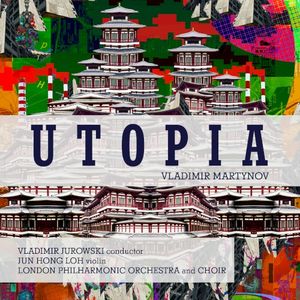 Utopia Symphony: Part I
