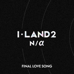 I‐LAND2 : N/a Signal Song (Applicants version) (Single)