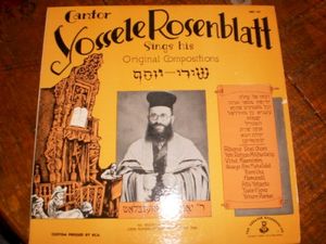 Yossele Rosenblatt Sings His Original Compositions