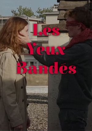 Les Yeux Bandés