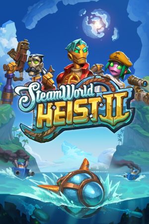 SteamWorld Heist 2