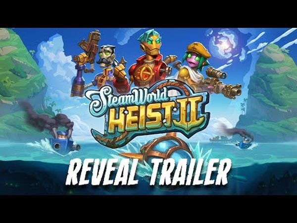 SteamWorld Heist 2