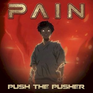 Push The Pusher (Single)
