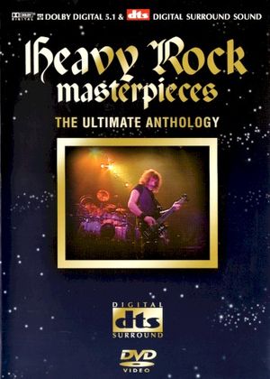 Heavy Rock Masterpieces - The Ultimate Anthology