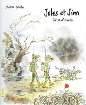 Jules et Jim, frères d'armes
