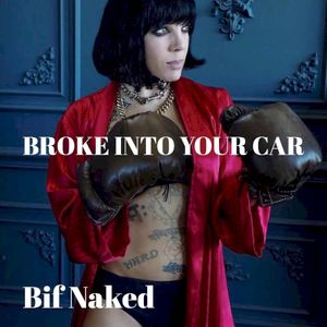 Broke Into Your Car (Single)