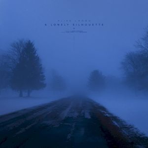a lonely silhouette (Single)