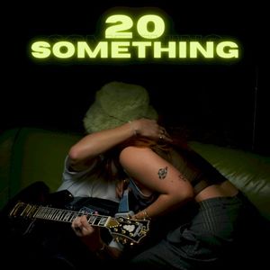 20 Something (Single)