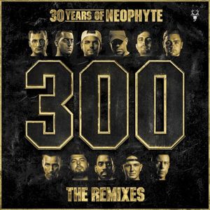 30 Years Of Neophyte - The Remixes