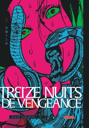 Treize nuits de vengeance, tome 2