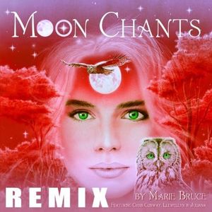 Moon Chants - Earthy Remix