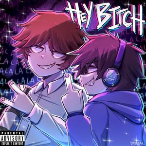 hey bitch (Single)