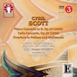 Piano Concerto / Cello Concerto / Overture to Pelleas and Melisanda