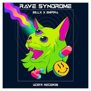Rave syndrome (Single)