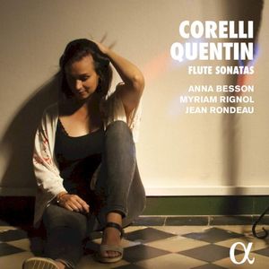 Corelli & Quentin: Flute Sonatas