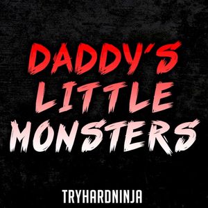 Daddy’s Little Monsters (Single)