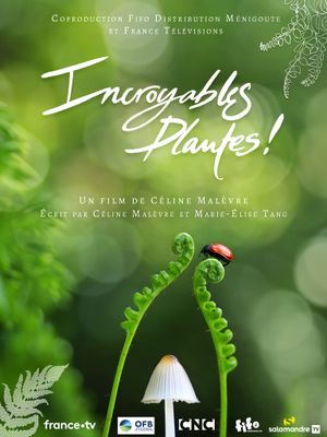Incroyables Plantes