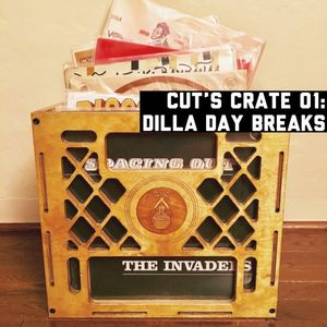 Cut's Crate 01: Dilla Day Breaks
