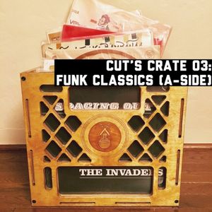 Cut's Crate 03: Classic Funk (Side A)