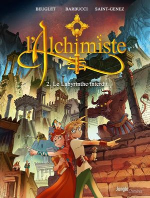 Le labyrinthe interdit - L'alchimiste, tome 2