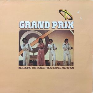 Grand Prix (including the songs from Israel and Spain)