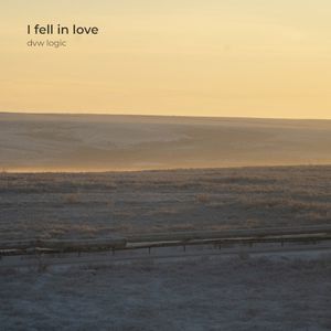 I fell in love (Single)