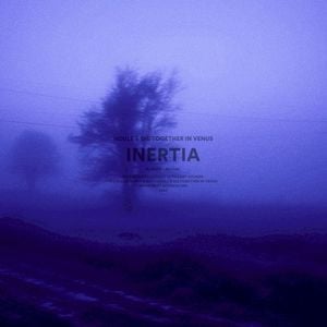 inertia (slowed + reverb)