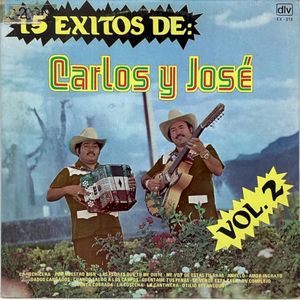 15 éxitos de Carlos y José, vol. 2