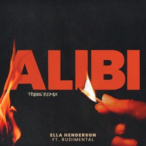 Alibi (TRIBBS remix)
