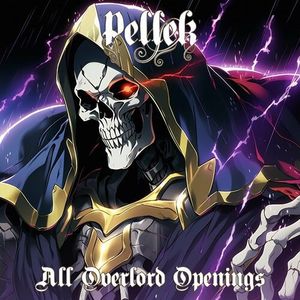 All Overlord Openings (EP)