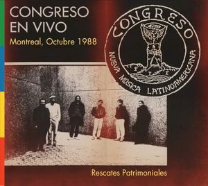 Congreso en vivo: Montreal, Octubre 1988 (Live)