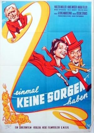 Einmal keine Sorgen haben