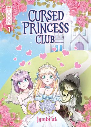 Cursed Princess Club, tome 1
