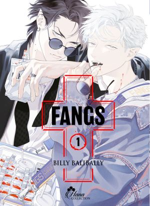 Fangs, Tome 1