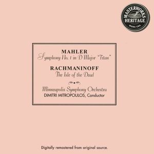 Mahler: Symphony no. 1 in D Major “Titan” / Rachmaninoff: The Isle of the Dead