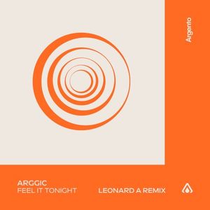Feel It Tonight (Leonard A Remix) (Single)