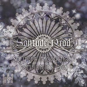 Solitude Productions Compilation 2018