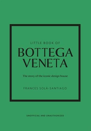 The Little Book of Bottega Veneta