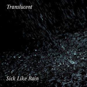 Sick Like Rain (EP)