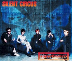 SILENT CIRCUS (EP)