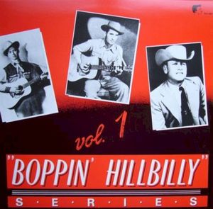 Boppin’ Hillbilly, Vol. 1